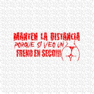 Manten La Distancia - Vinyl Sticker (WATERPROOF)