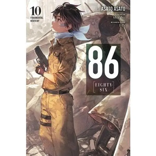 86--Eighty-Six, Vol. 10 (Light Novel): Fragmental Neoteny -- Asato Asato, Paperback