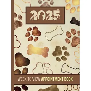Week To View Appointment Book 2025: Dog Grooming, Walking Dated Client Scheduler & Daily Planner For Pet Business Owner With Hourly Slots And 15 Minute Increments, 52 Weeks, Vintage Cover Hardcover – August 20, 2024