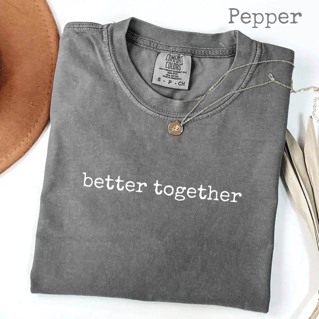 Comfort Colors® Better Together T-Shirt, Matching Couples Graphic Tee for Women or Men, Relationship Love Shirt, Cute Gift for Partners - Trendy Fashion USA