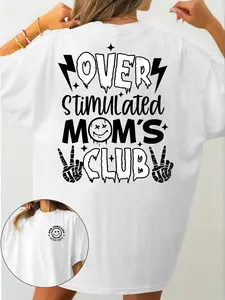 Overstimulated Moms Club Graphic Shirt, Funny Mama
