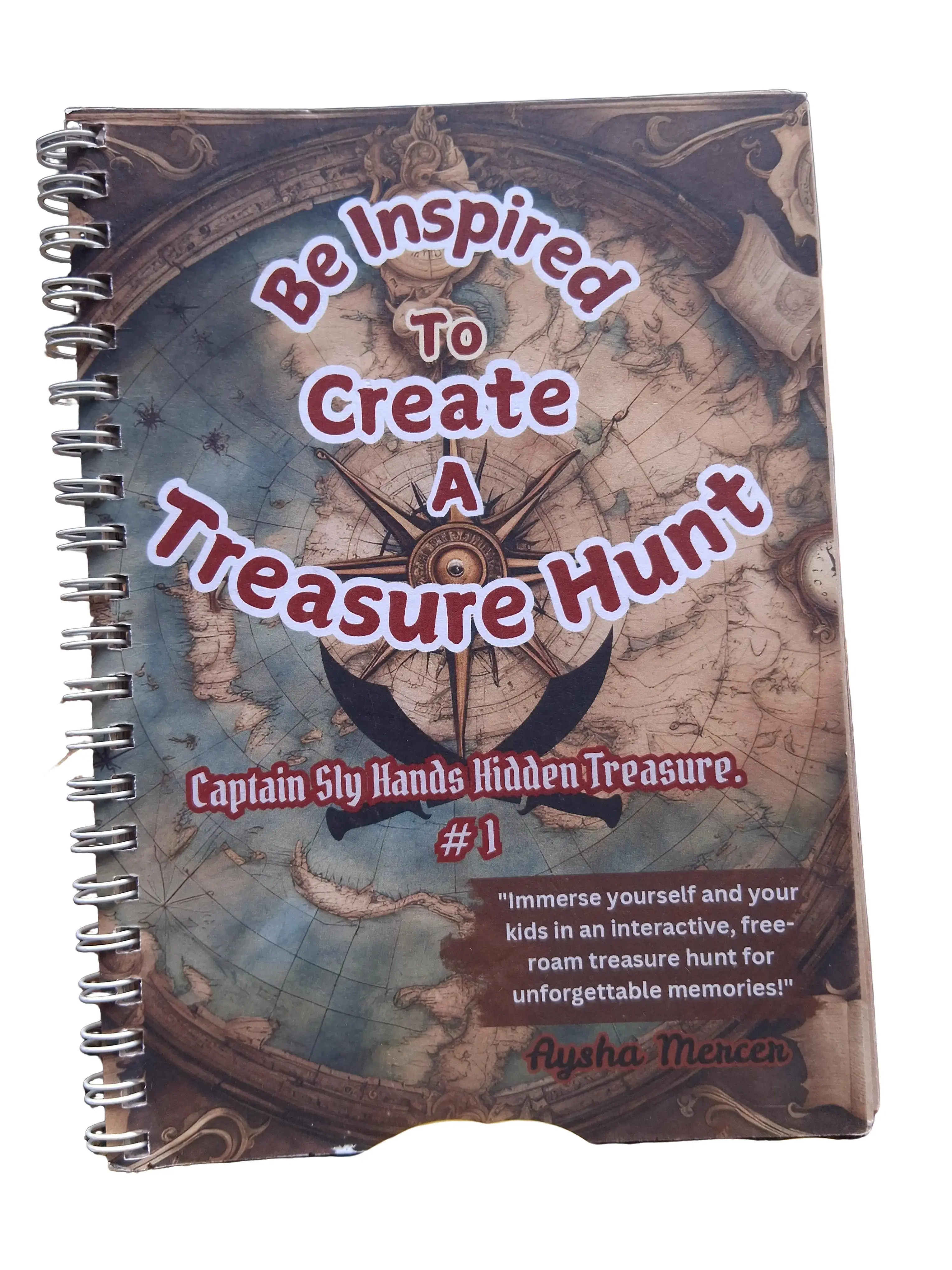 Be Inspired To Create A Treasure Hunt Captain Sly Hands Hidden Treasure DIY Family Adventure Book with Maps Riddles and Clues for Ages 4-12 by Aysha Mercer