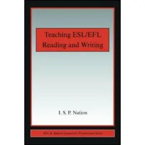USED-Teaching Esl/Efl Reading and Writing by Nation, I. S. P. (Paperback)