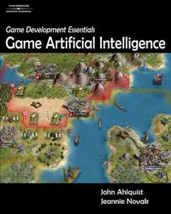 USED-Game Development Essentials: Game Artificial Intelligence by Ahlquist, Jr., John B. (Paperback)