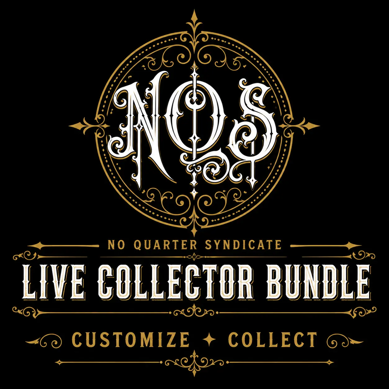No Quarter Syndicate Custom Collector Bundle No Quarter Syndicate Custom Collector Bundle