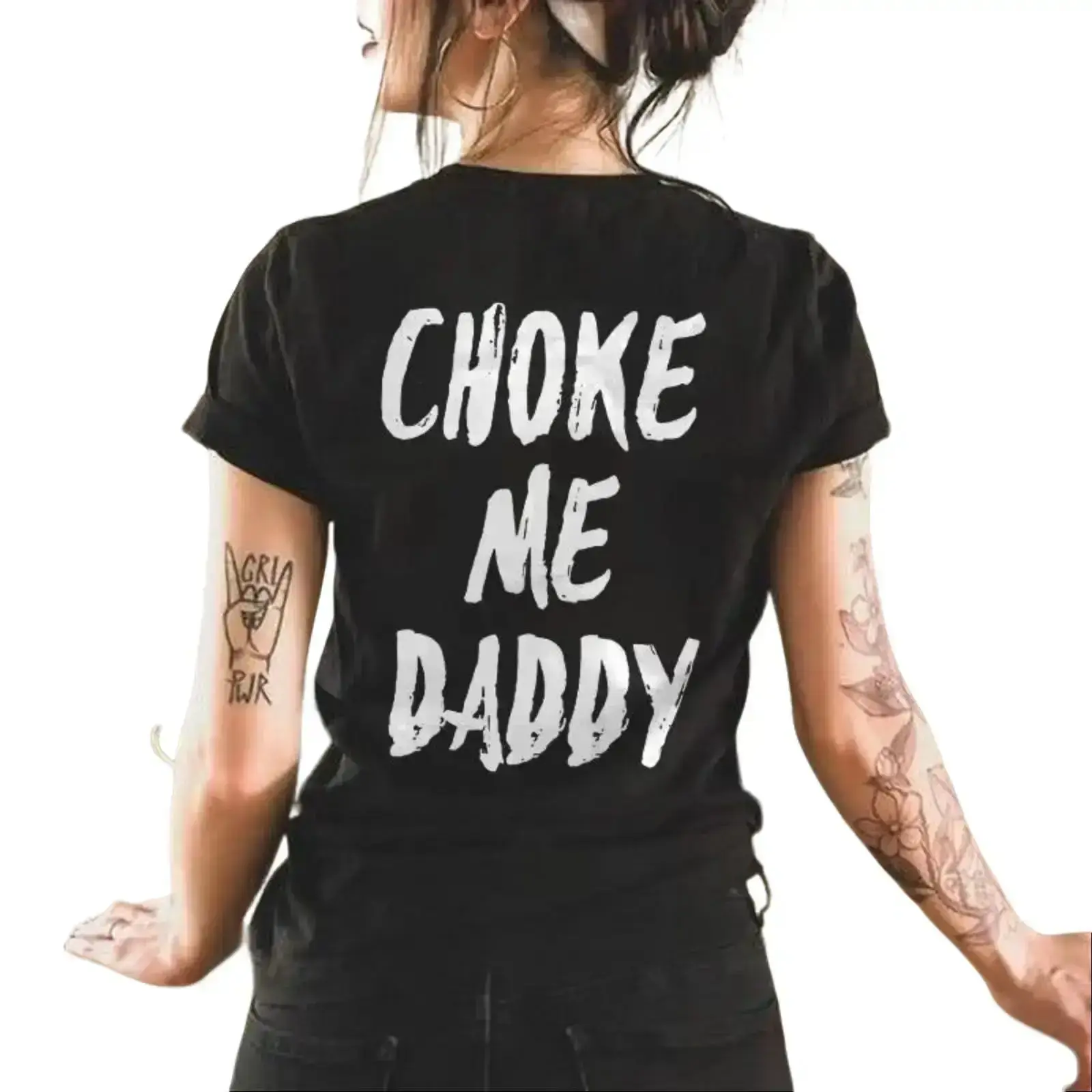 UNISEX Choke Me Daddy Printed Women's T-shirt 100% Cotton Casual Fit Available C516