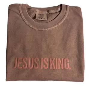 Jesus is King Comfort Colors Cotton Tee