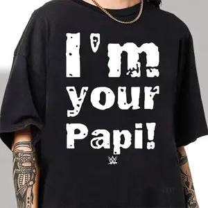 WWE Eddie Guerrero I_m Your Papi T-Shirt, 90s Graphic Tee, Vintage Clothing, Streetwear Crewneck All Size