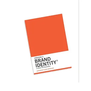Creating a Brand Identity: A Guide for Designers: (Graphic Design Books, Logo Design, Marketing) Paperback – January 26, 2016