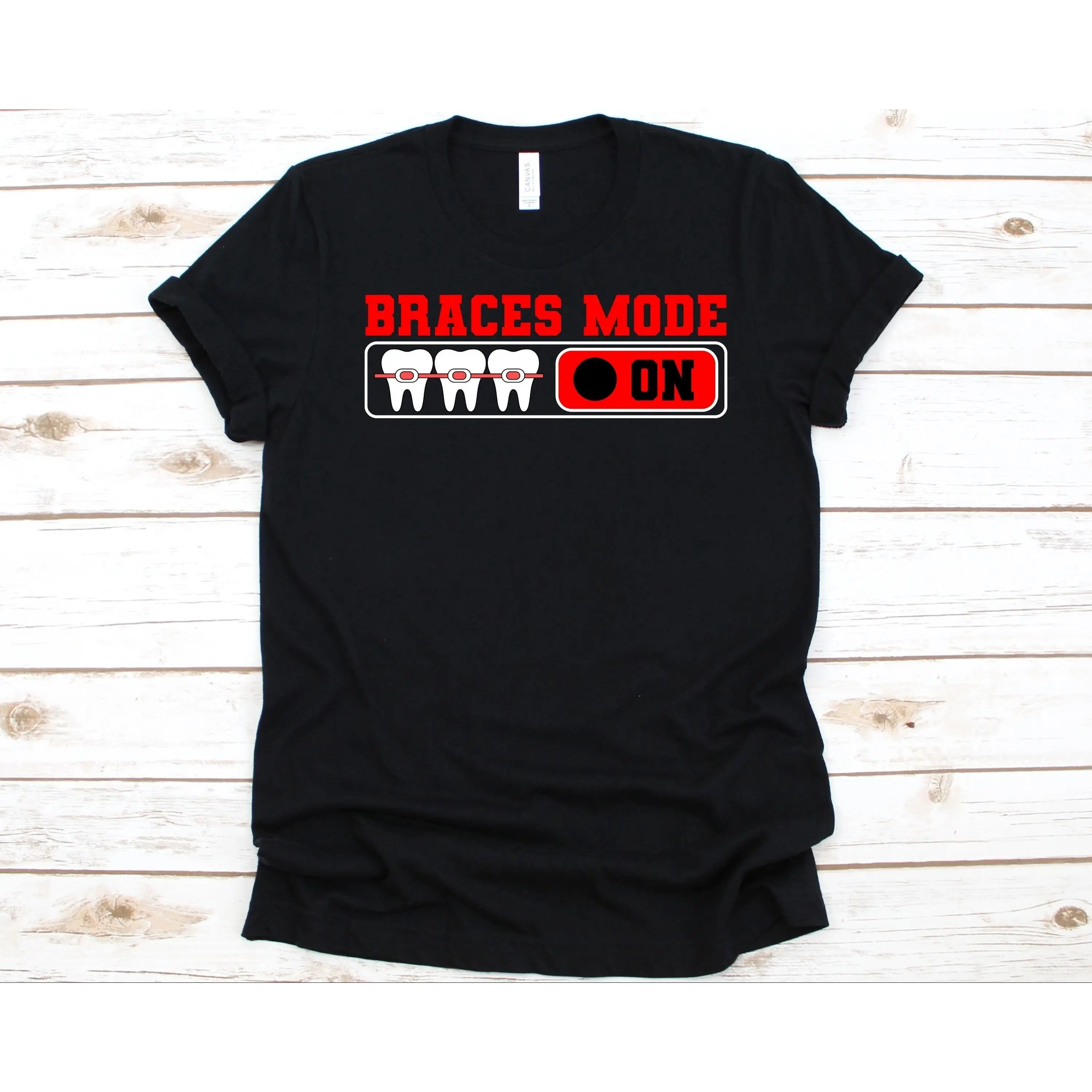 Braces Mode On Shirt Cool Dental Braces For Men And Women Gift For Dentists Dentistry Dental Surgeon T-shirt Orthodontics Graphic WOrtho