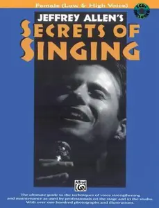 USED-Secrets of Singing: Female (Low & High Voice) [With Two CDs] by Allen, Jeffrey (Paperback)