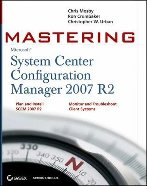 Used English Book: Mastering Microsoft System Center Configuration Manager 2007 R2 by Chris Mosby, Paperback for Reading, Tutorial