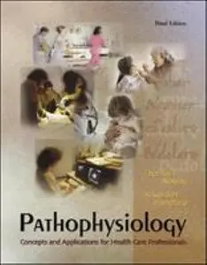 USED-Pathophysiology: Concepts and Applications for Health Care Professionals by Thomas Nowak (Hardcover)