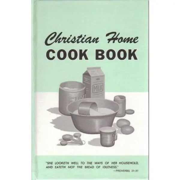 USED Book - Christian Home Cook book by Mennonite Church of God in Christ (Hardcover) - english