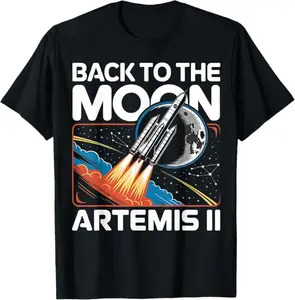 Artemis Launch Back to The Moon 2026 T-Shirtpace Exploration Aerospace Science Unisex Casual Short Sleeve Shirt Tops