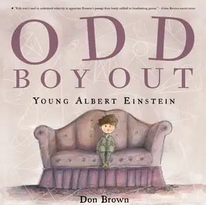 Odd Boy Out: Young Albert Einstein by Don Brown [Paperback Book]