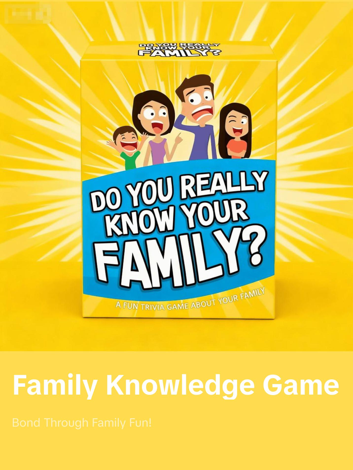 Do You Really Know Your Family? Fun Family Game for Kids, Teens and Adults