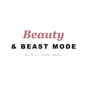 Beauty & Beast Mode