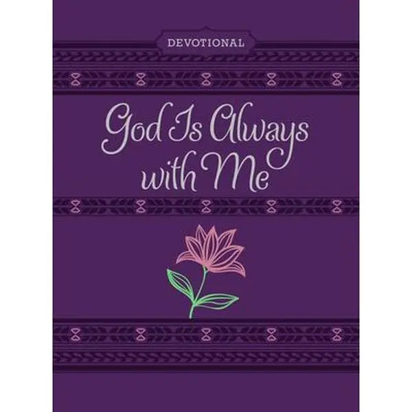 USED Book - God Is Always with Me Ziparound Devotional: 365 Daily Devotional by Broadstreet Publishing Group LLC (Imitation Leather) - english