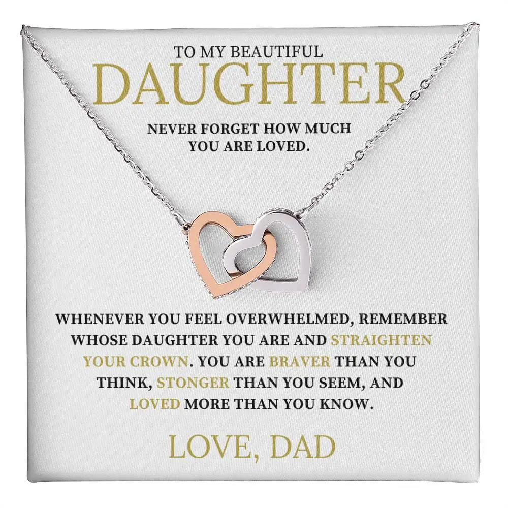 Interlocking Hearts Necklace with Message from Dad to his Daughter