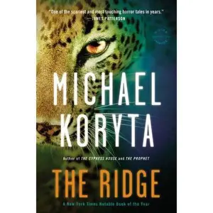 USED-The Ridge by Koryta, Michael (Paperback)