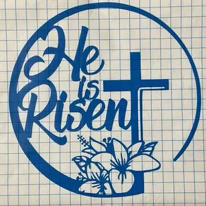 He Is Risen, Vinyl Decal, Car Sticker, Truck Decal, Window Adornment, Wall Decor, Oracal 651, 9.5 Inch, Multiple Colors, Easter Decor