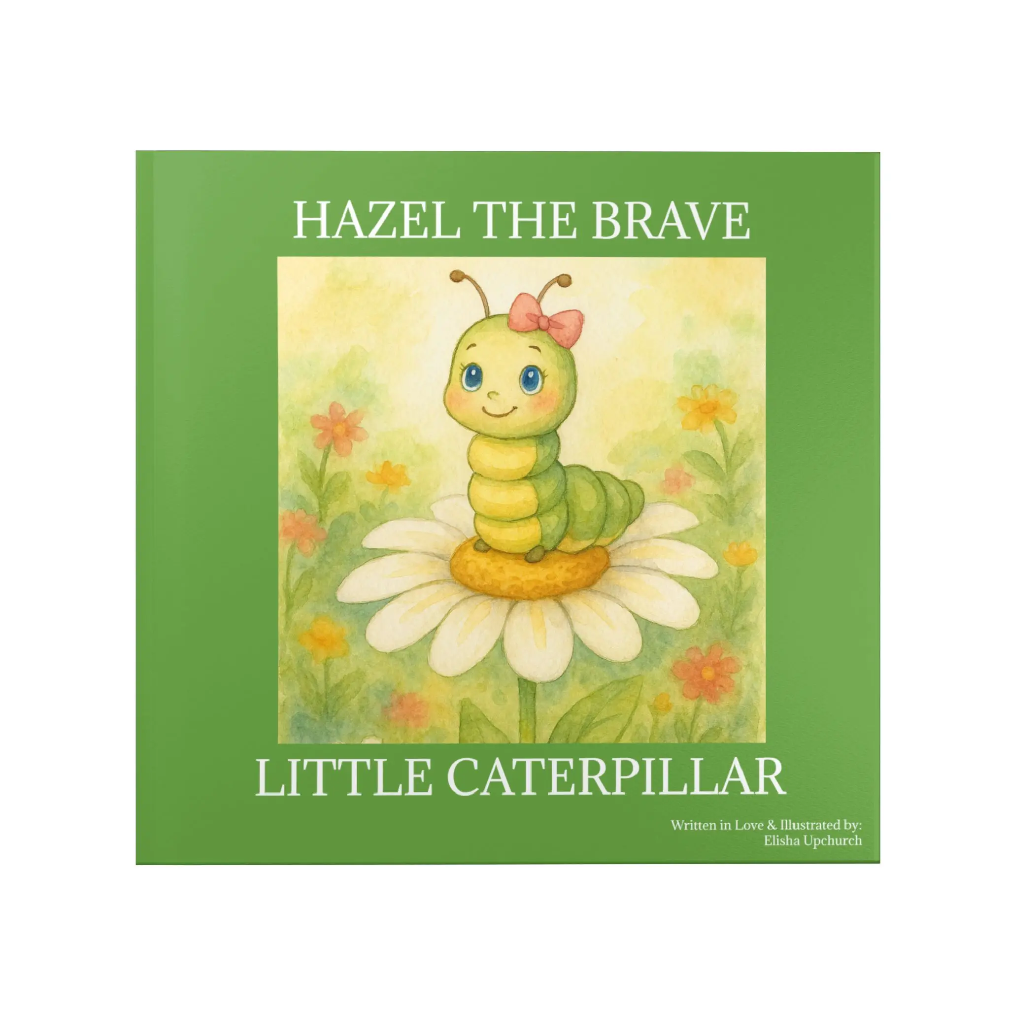 Hazel The Brave Hardcover Children's Book