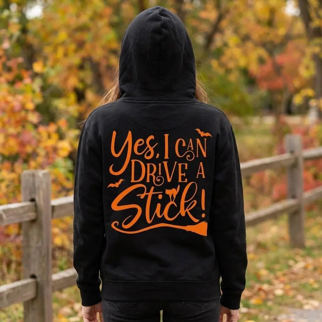 Why Yes Actually I Can Drive A Stick Hoodie | Funny Witch Halloween Sweatshirt | Spooky Season Oversized Graphic Pullover For Women Men | Witchy Vibes Aesthetic Clothes