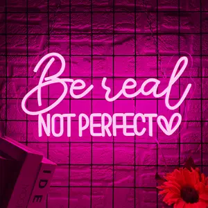 Be real not Perfect Neon Signs, for Wall Decor, Yoga Room Art Gift Birthday Gift for Family Girlfriends Lights Decor Christmas, Dimmable USB Power