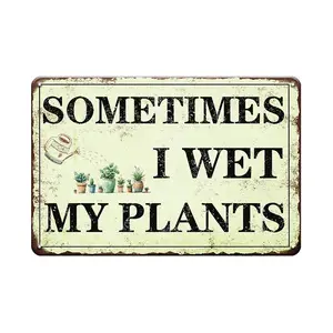 Sometimes I Wet My Plants Metal Sign Vintage Garden Themed Plaque Wall Decor for Home Garden Farmhouse Ideal Gift for Plant Lovers Room Decor8*12in