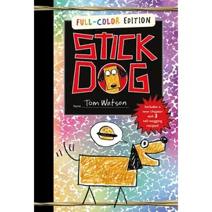 Stick Dog Full-Color Edition (Stick Dog) by Tom Watson [Hardback Book]
