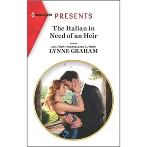 USED Book - The Italian in Need of an Heir by Graham, Lynne (Mass Market Paperback) - english