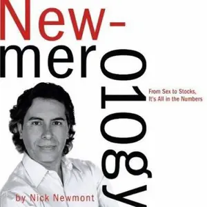 USED-Newmerology: From Sex to Stocks, It's All in the Numbers by Nick Newmont (Paperback)