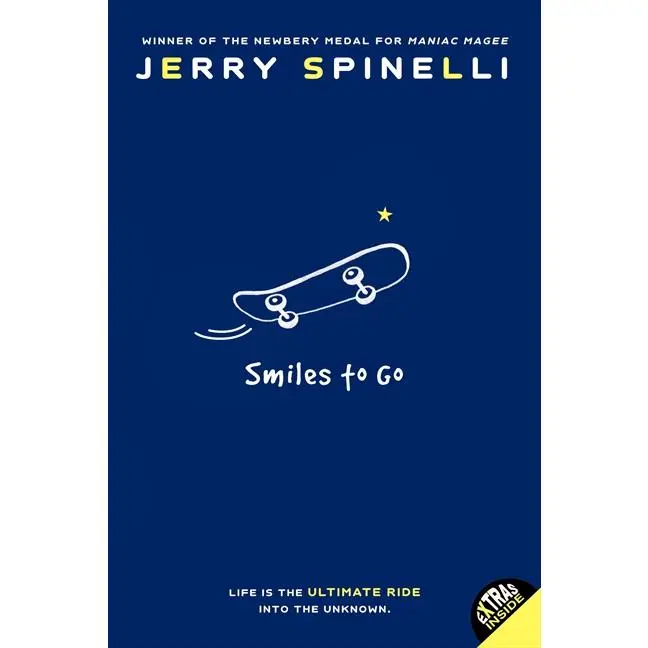 Smiles to Go by Jerry Spinelli [Paperback Book]