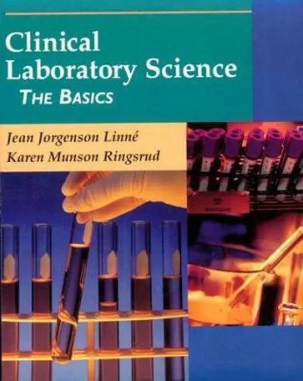 USED Book - Clinical Laboratory Science: The Basics by Linne, Jean Jorgenson (Paperback) - english