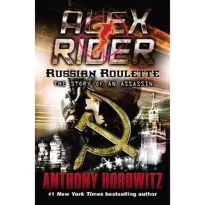 USED-Russian Roulette: The Story of an Assassin by Horowitz, Anthony (Hardcover)