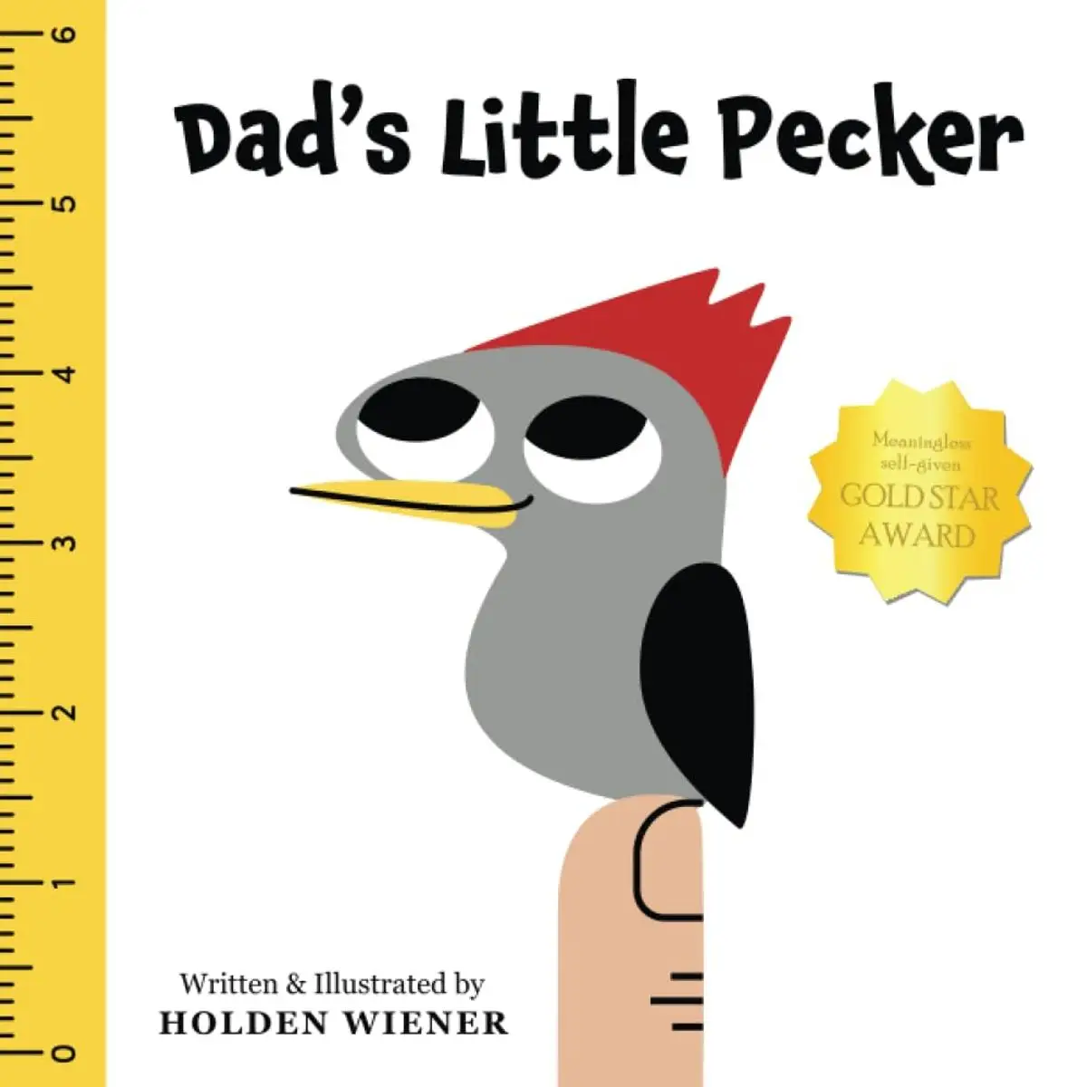 Dad's Little Pecker Paperback – July 29, 2023
