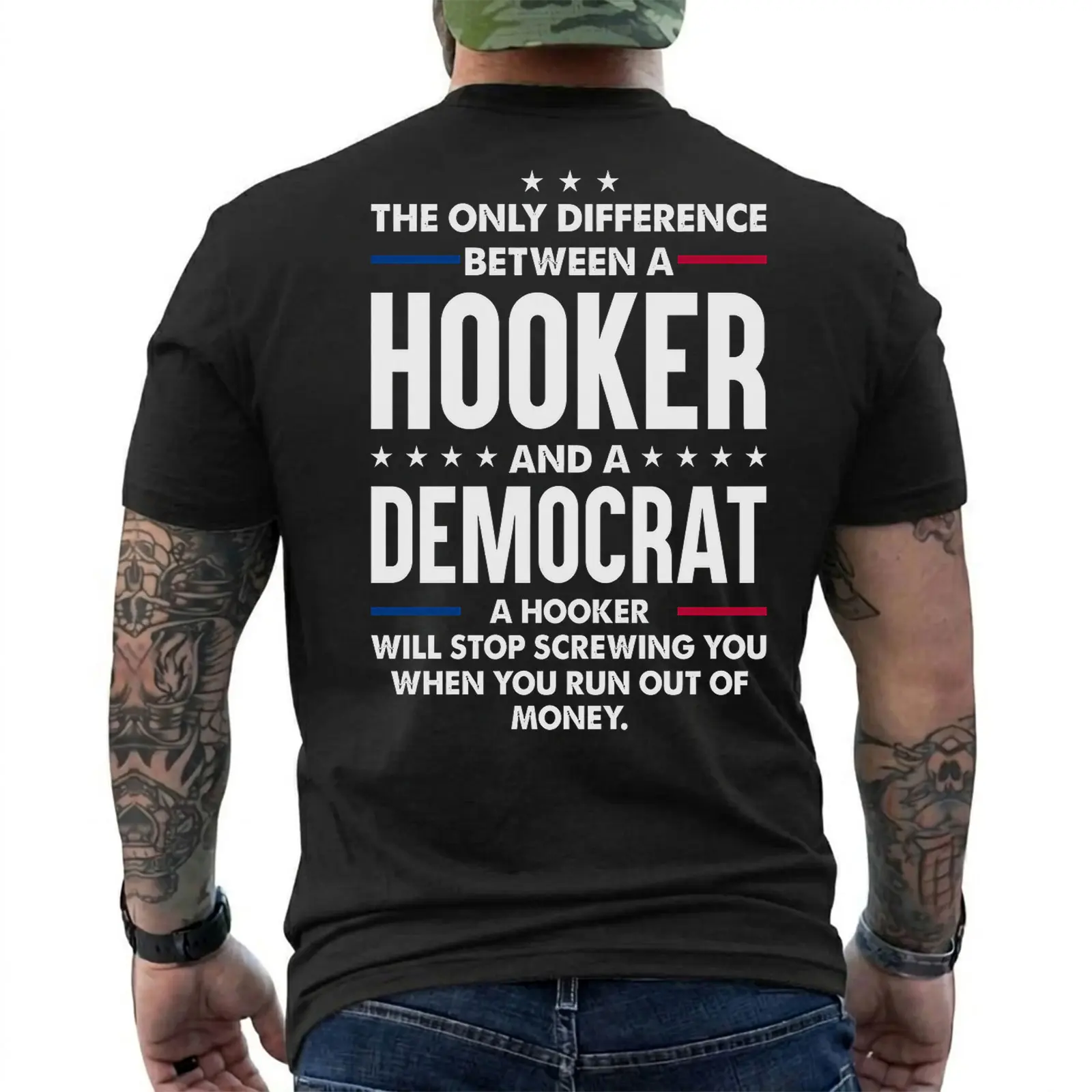 Funny Conservative T-Shirt for Men – The Only Difference Between a Hooker and a Democrat... Political Humor Graphic Tee, Bold Republican Statement Shirt, Short Sleeve Printed Graphic Shirt, Daily Casual Cotton Menswear
