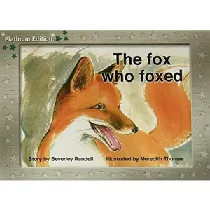 USED-The Fox Who Foxed: Individual Student Edition Green (Levels 12-14) by Randell (Paperback)