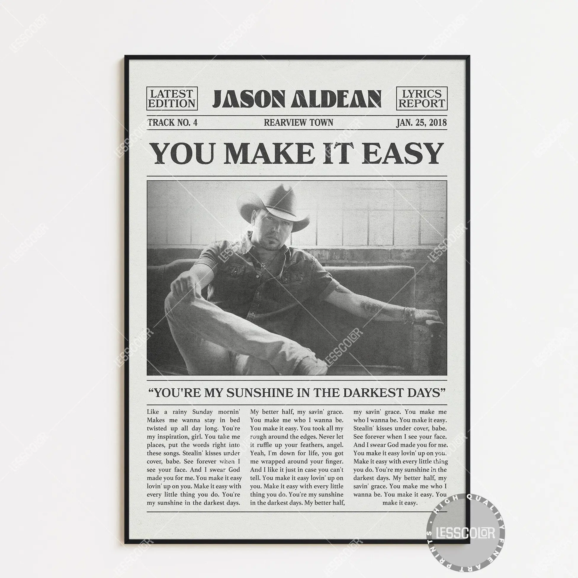 Jason Aldean Retro Newspaper Print, You Make It Easy Poster No Frame, You Make It Easy Lyrics Print, Jason Aldean Poster, Rearview Town poster