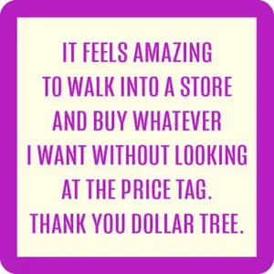 Thank You Dollar Tree - Coaster - 4-in