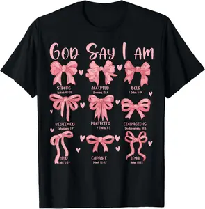 100% Cotton Cute God Say I Am Coquette Bow Christian Girls Jesus Church T-Shirt