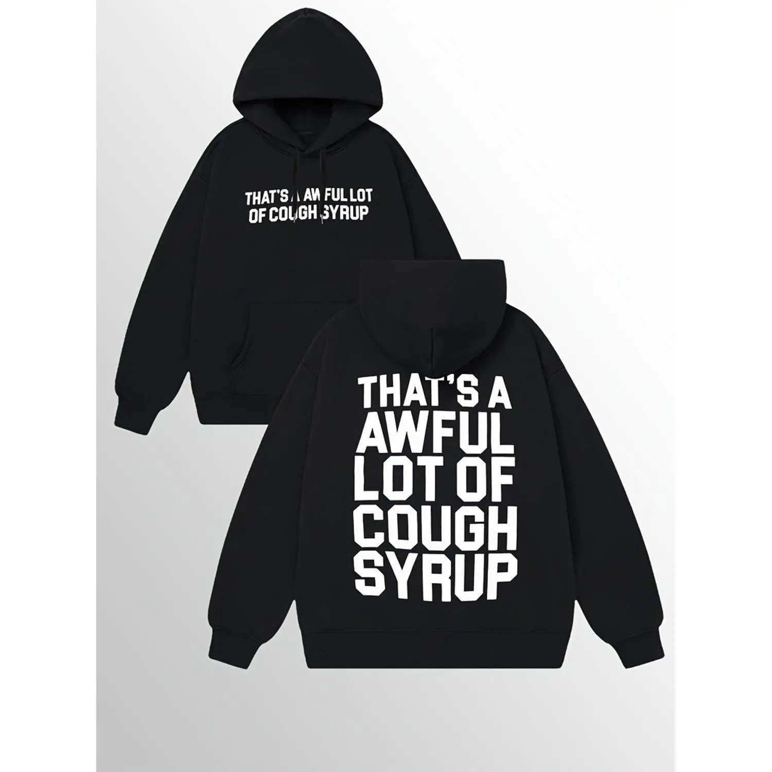 Women's All-Season Cozy Hood Fleece Hoodies, Super Soft Loose-Fit Casual Outerwear with Pockets, Moisture-Wicking "That's a Awful Lot of Cough Syrup" Style Sweatshirts, Machine Washable