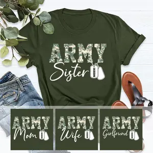 Army Sister Shirt, Army Shirt, Army Mom Shirt, Army Girlfriend Shirt, Army Wife Shirt, Military Shirt, Army Family T-shirts