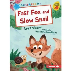 USED-Fast Fox and Slow Snail by Treleaven, Lou (Paperback)