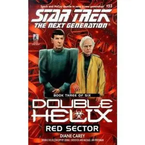 USED-Red Sector (Star Trek The Next Generation: Double Helix, Book 3) by Diane Carey (Unknown)