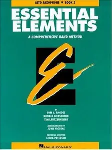 USED-Essential Elements Book 2 - Eb Alto Saxophone by Rhodes Biers (Paperback)