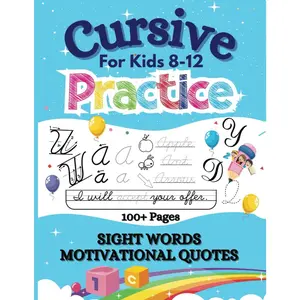 Cursive Handwriting Workbook for  8-12: Step-by-Step Activities to Master Cursive (Educational Activity Books For ) - Paperback