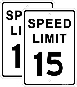 Speed Limit 15 MPH Sign,16 x12 Inches,Reflective Aluminum,2 Pack