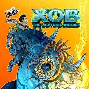 Taurus Comics Xob The Lightning Wielder #3 - The Conquest Begins - A Thrilling Narrative of Tracy Danny & Eklips